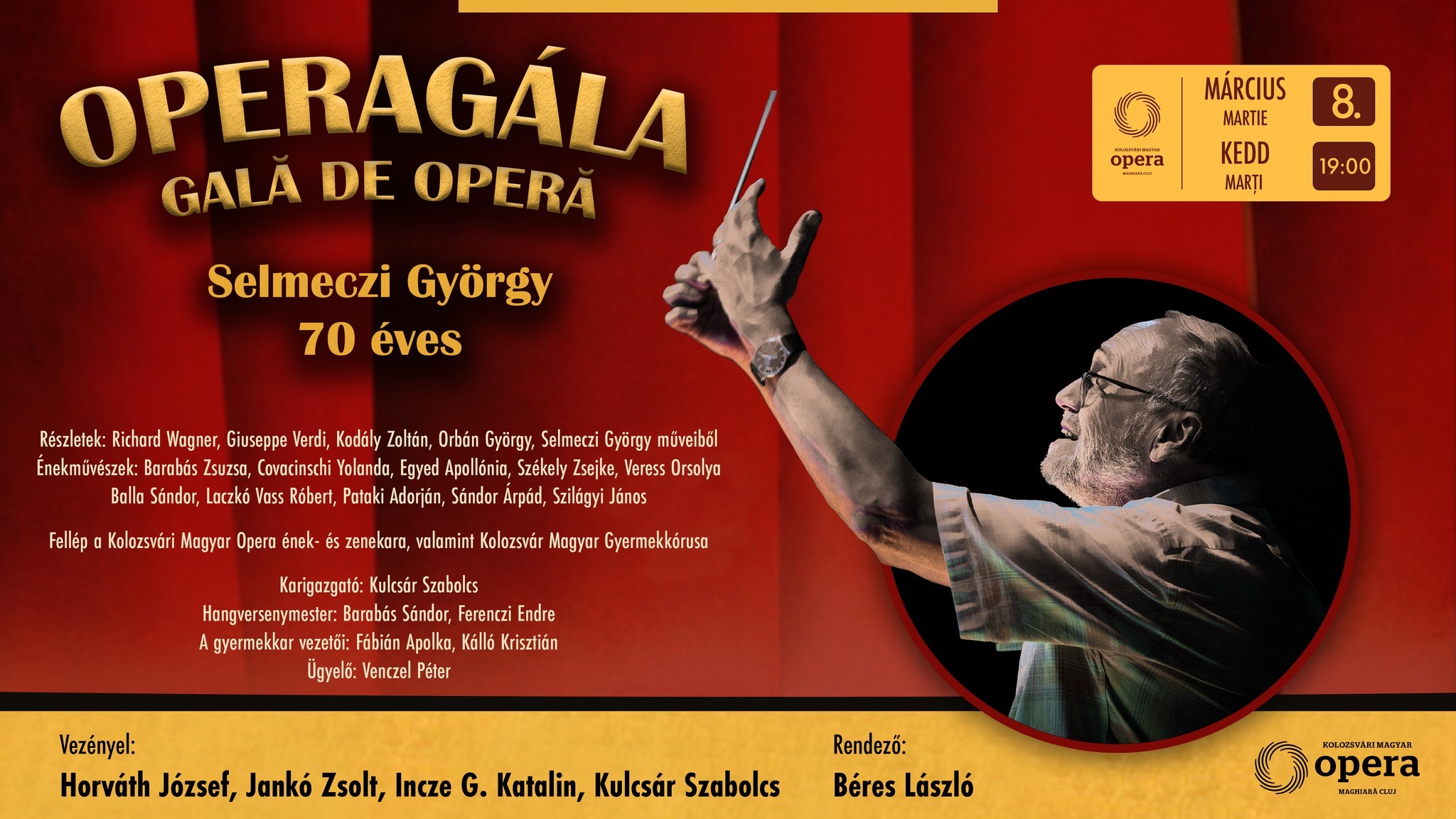 A 70 éves Selmeczi Györgyöt ünnepelték a kolozsvári operában