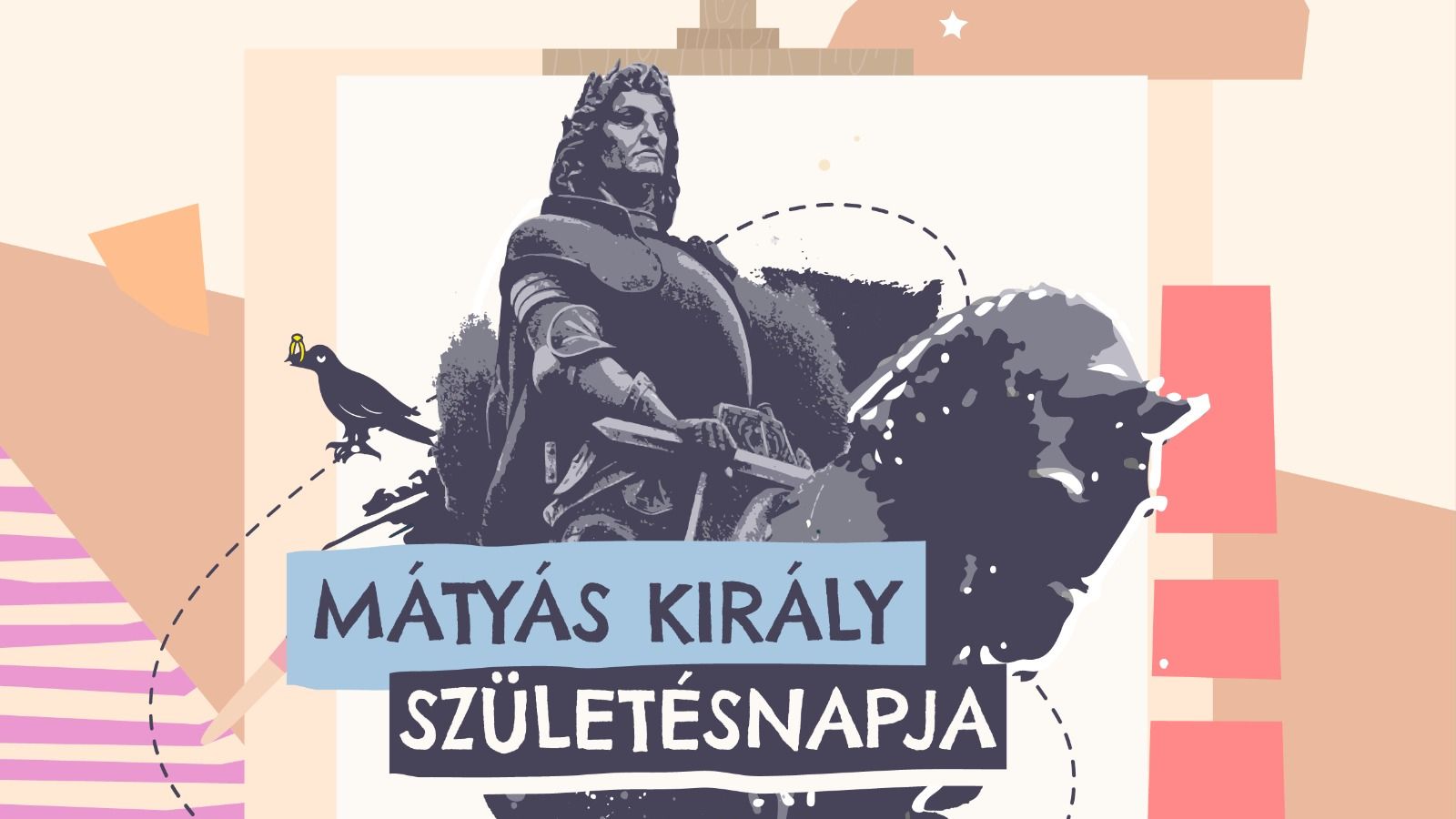 Hogyan képzelik el a gyerekek Mátyás király születésnapját?