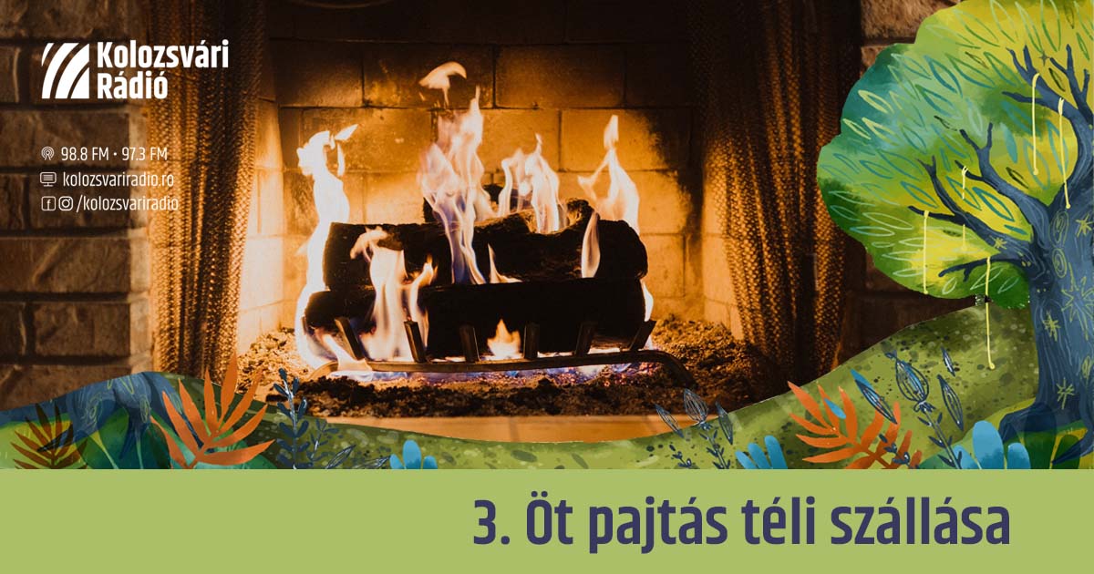 Mese #3: Öt pajtás téli szállása