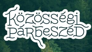 Közösségi Párbeszéd Tábort szerveznek Homoródfürdőn