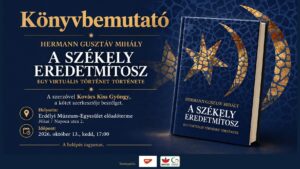 A székely eredetmítosz, avagy egy virtuális történet története